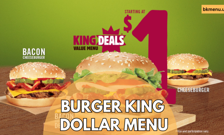 Burger King Dollar Menu