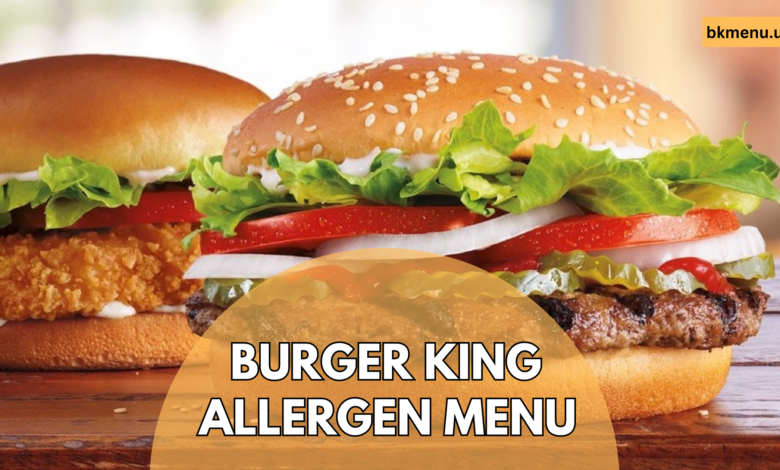 Burger King Allergen Menu