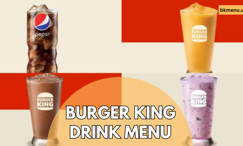 Burger King Drink Menu